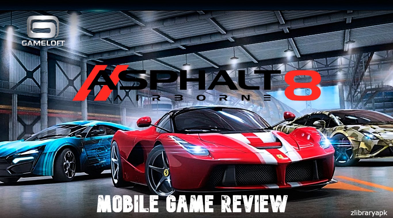 Asphalt 8 Game Review